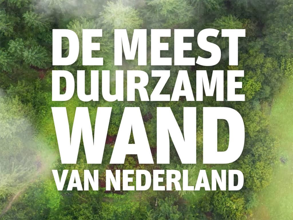 De meest duurzame wand van Nederland